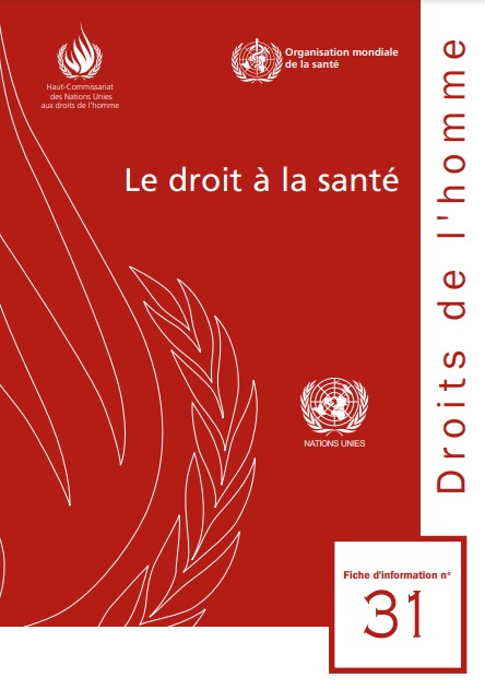 Le droit &agrave; la sant&eacute;